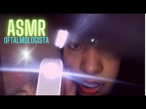 ASMR OFTALMOLOGISTA