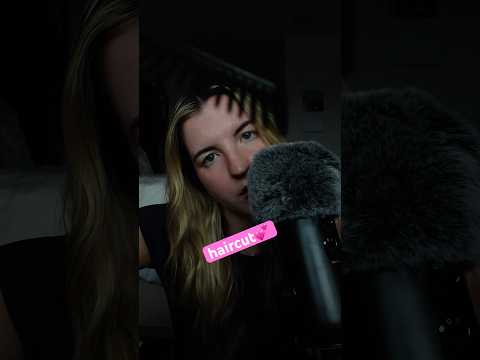 ASMR GIVING YOU A TINGLYYYY HAIRCUT #asmr #personalattention #haircut