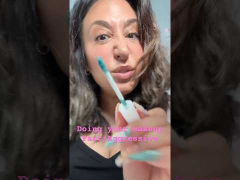 Hold Still!  ASMR Doing your makeup fast and aggressive