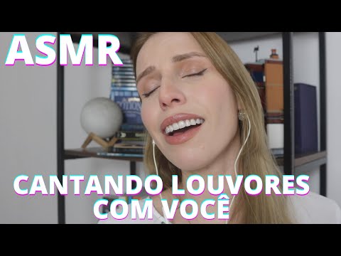 ASMR CANTANDO LOUVORES PARA VOCÊ DORMIR -  Bruna Harmel ASMR