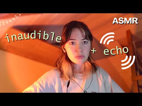 ASMR .ೃ࿐ inaudible et écho pour vous assommer