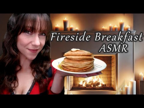 Romantic ASMR Roleplay |🥞💖 Cozy Fireplace Morning, Personal Attention & Pancakes