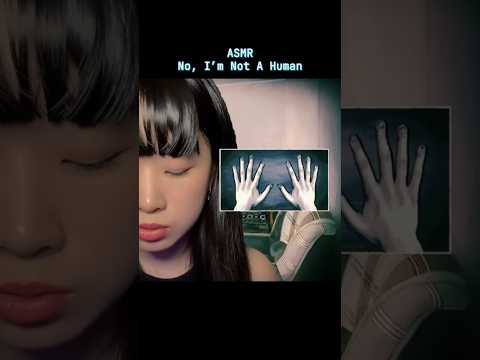 Let me check your NAILS💅(No, I’m Not A Human) #asmr