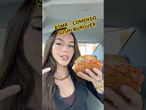 ASMR - COMENDO SUSHI BURGUER #asmreatingsounds