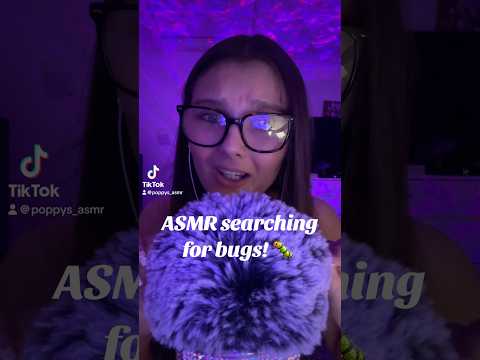 ASMR Searching for bugs 🐛 #asmr #tingles #relax