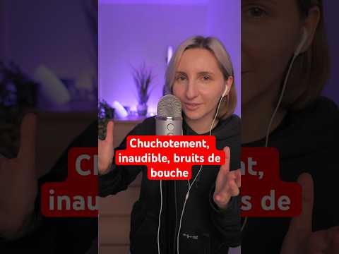 ASMR chuchotements, inaudible, bruits de bouche… #asmr #shorts