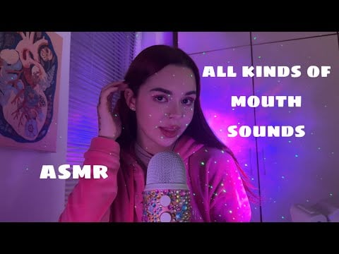 asmr mouth sounds assortment ( part 1 )