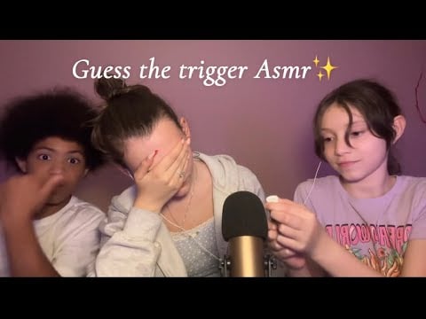 Asmr|✨Guess the Trigger with my niece and nephew✨(lots of tingly triggers)