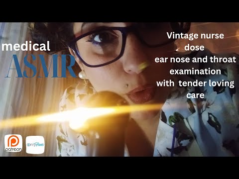 [ASMR] VINTAGE NURSE dose a ear nose and throat exam . vey tender . lots of #glovesounds #gloves