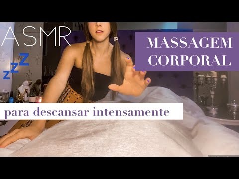 ASMR MASSAGEM REALISTA NO CORPO TODO! Episódio final!