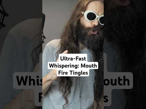 Ultra-Fast Whispering: Mouth Fire Tingles #asmr