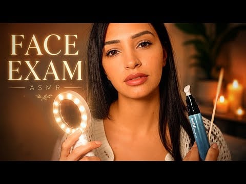 ASMR Face Exam | Tingly Face Treatment 