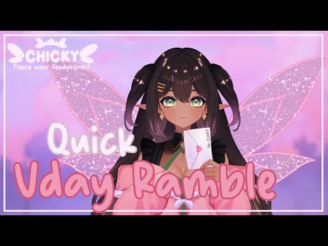 Chicky Rambles for Valentines | #asmr #softwhispers