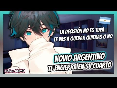 ASMR Roleplay - Novio argentino te encierra en su cuarto - Haku ASMR