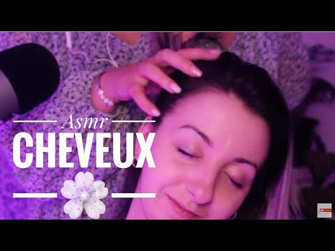 ASMR FRENCH ❤️JE RATOUILLE - JE PAPOUILLE 💤🦋- SOIN CHEVEUX - TRÉS APAISSANT 🌼