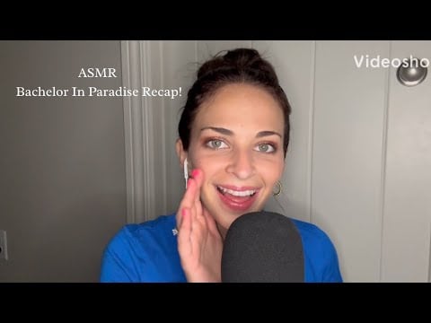 ASMR | Whisper/Ramble Bachelor In Paradise Recap (episode 1,2, & 3)🏝️