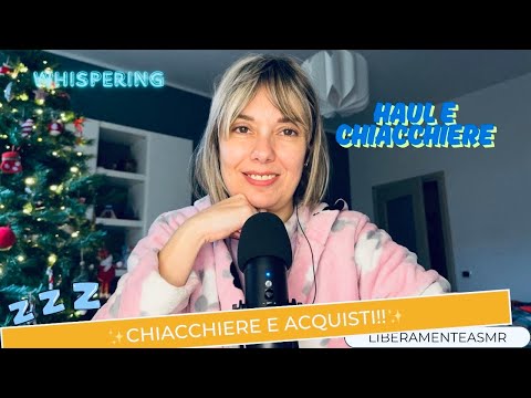Asmr ita Whispering Haul ✨Chiacchiere e acquisti!✨
