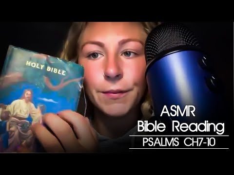 Christian ASMR | ASMR Bible Reading | Christian | Psalms 7-10 | Stress relief