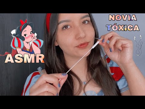 ✨NOVIA TÓXICA Y SONIDITOS DE BOCA✨ ASMR