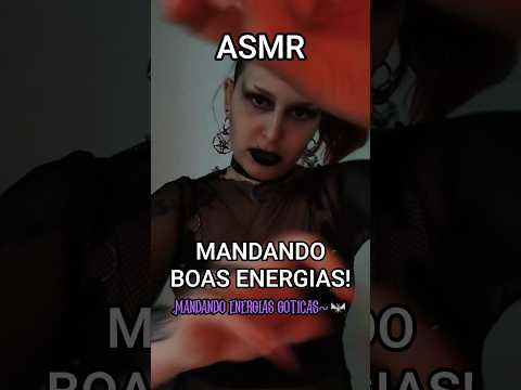 AMIGA GÓTICA TE MANDA ENERGIAS POSITIVAS #asmr #asmrsounds #relax #visualtingle #asmrvideo