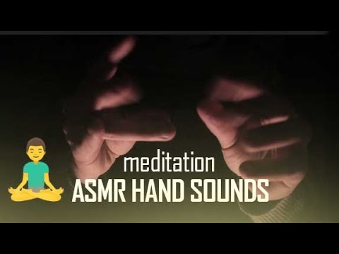🧘ASMR HAND SOUNDS🧘For DEEP MEDITATION🧘