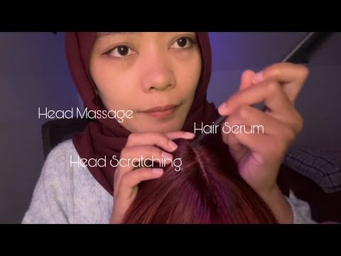 ASMR Hair Play, Hair Serum, Head Scratched