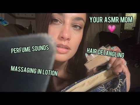 Your ASMR Mom 🫶 Perfume, Arm Massage, Hair Detangling + More