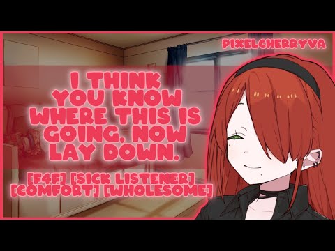 [F4F] Girlfriend Tends To You While You're Sick [Sick Listener] [Comfort] [Wholesome] [Cuddles]