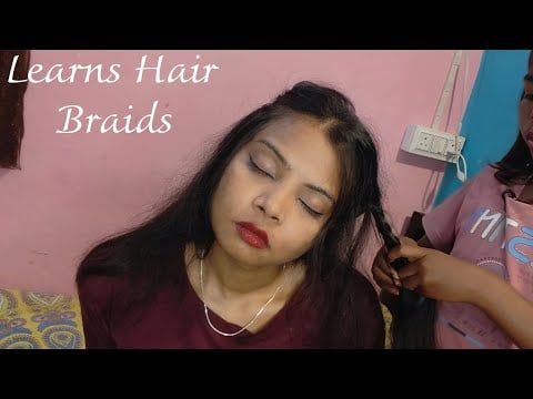 Asmr: Bharti didn’t know how to make a braid, but today she is doing my hair braid all by herself!💕