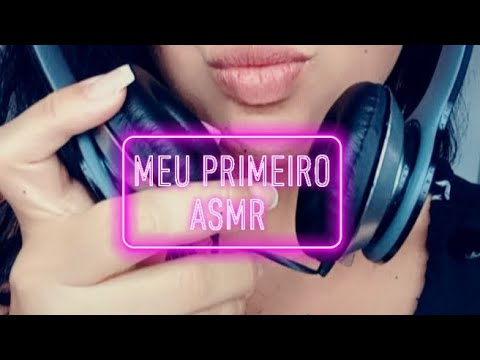 meu primeiro ASMR - vídeo do meu antigo canal