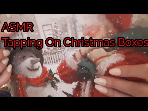 ASMR Tapping On Christmas Boxes