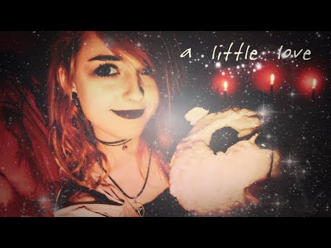 ♡ A Little Love [ASMR] ♡