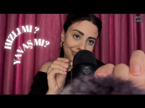 HIZLI MI? YAVAŞ MI? TARAFINI SEÇ 💁🏽 FAST OR SLOW | EN SEVDİĞİN TETİKLEYİCİLER ✨ TÜRKÇE ASMR