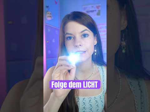 FOLGE DEM LICHT 🔦