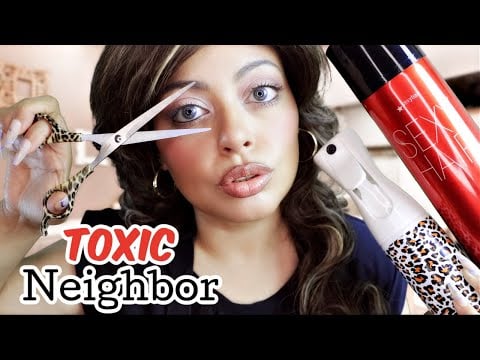 ASMR| TOXIC NEIGHBOR Gives you a Haircut Makeover (Chatty Personal Attention)
