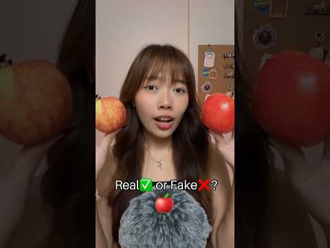 Real or Fake apple?🍎 #asmr #asmrsounds #whispering