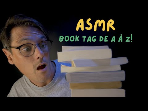 ASMR FR 📚 Papa Écureuil squatte ma chaîne pour un Book Tag de A à Z