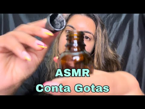 ASMR RELAXE COM CONTA GOTAS DIFERENTES