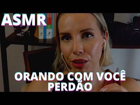 ASMR ORANDO COM VOCÊ PERDÃO -  Bruna Harmel ASMR