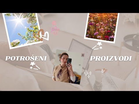 Potrošeni proizvodi 🥰