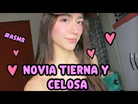 Novia tierna celosa 💕#ASMR