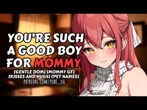 Gentle Dom Mommy GF Roleplay[Good Boy | Needy BF x Mommy Girlfriend]F4M ASMR Roleplay
