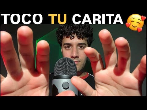 ASMR || Toco tu carita 🥰 te quito ⚡️malas energías⚡️|| Mouth sounds || Sin anuncios durante el video