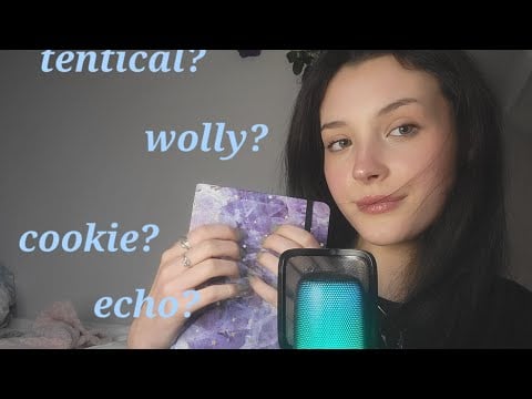 Guess the trigger word (ASMR)