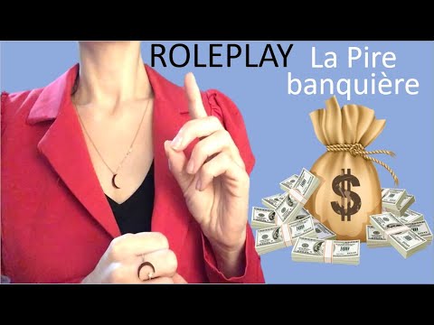 ASMR * ROLEPLAY la pire banquière