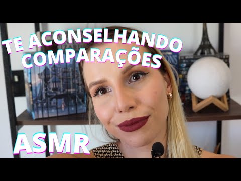 ASMR TE ACONSELHANDO COMPARAÇÕES -  Bruna Harmel ASMR