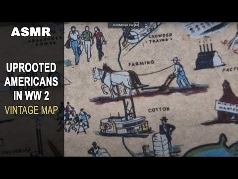 UPROOTED Americans During World War 2 Vintage Illustrated Map [ ASMR map analysis ]