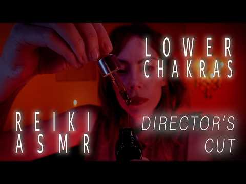 Director's Cut | Lower Chakra Reiki with ASMR | Hands Over Body | Solar Plexus | Sacral | Root