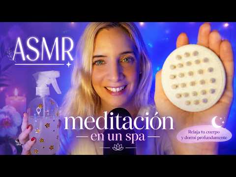 ASMR MEDITACIÓN PARA DORMIR 😴 Relajá tu Cuerpo en un SPA y Dormí Profundamente 