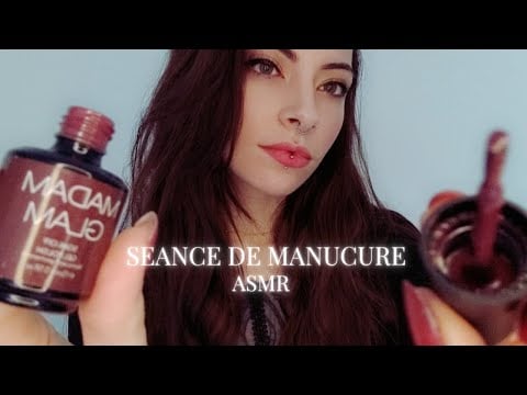 💅 ASMR FRANÇAIS | ROLEPLAY SEANCE DE MANUCURE | JE TE FAIS LES ONGLES | MADAM GLAM 💅